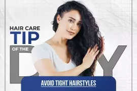 Hair Care Tip Of The Day