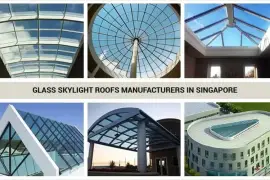 Glass Skylight Roofs Manufacturer in Singapore