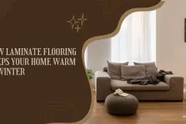 Keeping Your Home Warm with Laminate Flooring