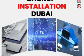 Benefits of Backup Installation in Dubai 