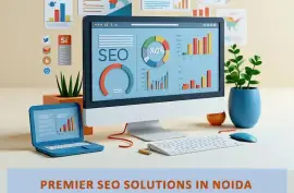 Premier SEO Solutions in Noida