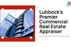 Unlock the Value of Your Lubbock Property with Expert Appraisals
