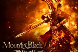 Mount and blade with fire and sword 