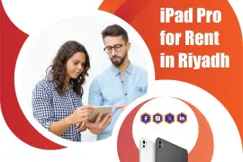 How Can iPad Pro Rentals Help Riyadh Businesses?