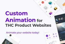 Custom Animation for Your THC Product