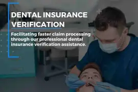 Effortless dental insurance verification services