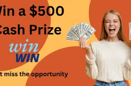 Get a Chance to Win $500 Cash Prize