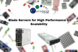 Blade Servers for High Performance & Scalability | Euroland IT Store