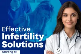 Effective Infertility Solutions Starting at £20