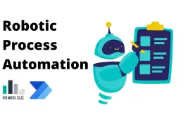 Microsoft Robotic Process Automation