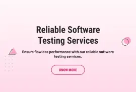 Reliable Software Testing Services