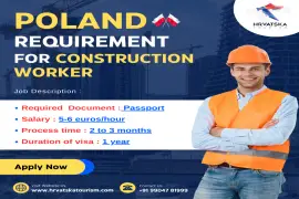 Poland Requirement For Construction  Worker