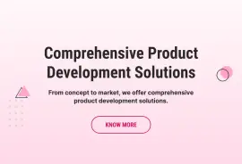 Comprehensive Product Development Solutions