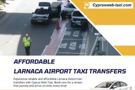 Affordable Taxi Transfers from Larnaca Airport to Any Destination