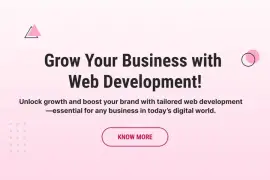 Grow Your Business with Web Development!