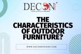 The characteristics of outdoor furniture?