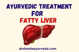 Best Ayurvedic Treatment for Fatty Liver | Dr. Sharda Ayurveda 